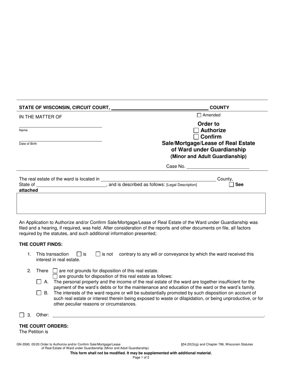 Form GN-3590 Order to Authorize and/or Confirm Sale/Mortgage/Lease of Real Estate of Ward Under Guardianship (Minor and Adult Guardianship) - Wisconsin, Page 1
