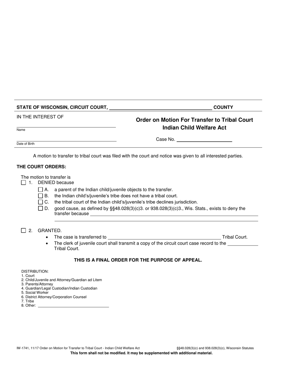 Form IW-1741 Order on Motion for Transfer to Tribal Court - Indian Child Welfare Act - Wisconsin, Page 1