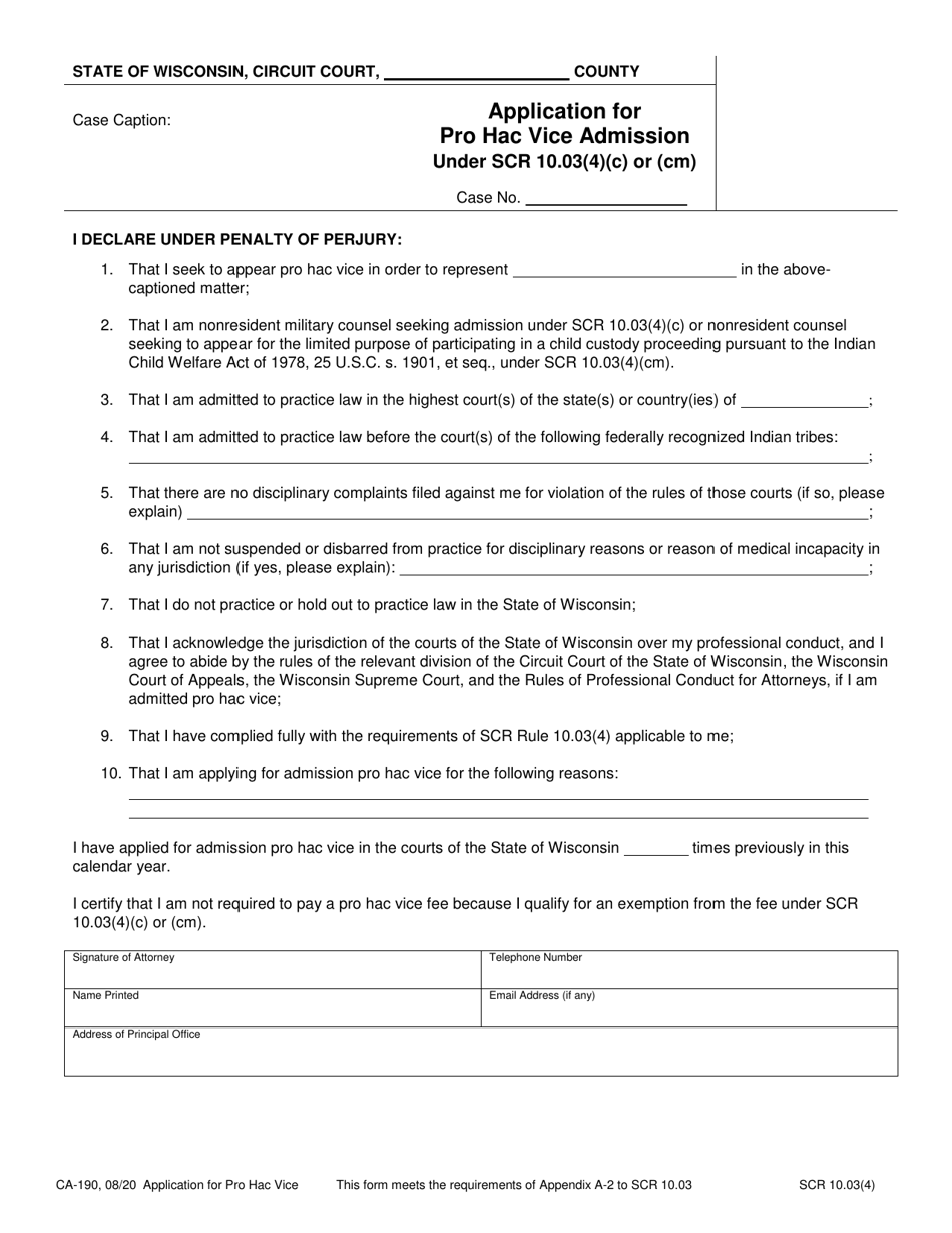 Form CA-190 Application for Pro Hac Vice Admission Under Scr 10.03(4)(C) or (Cm) - Wisconsin, Page 1