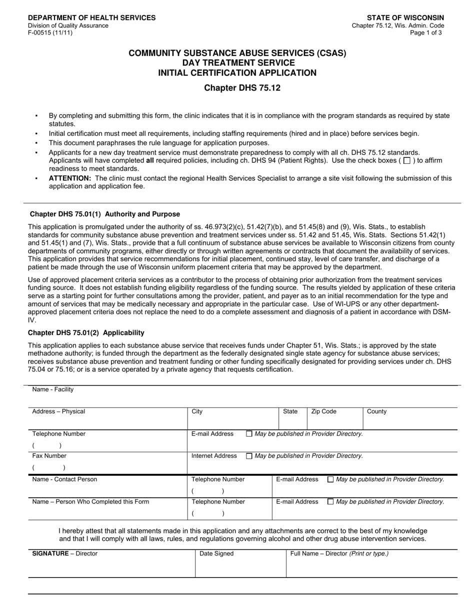 Form F-00515 Community Substance Abuse Services (Csas) Day Treatment Service Initial Certification Application - Chapter DHS 75.12 - Wisconsin, Page 1