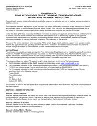 Document preview: Instructions for Form F-02667 Prior Authorization Drug Attachment for Headache Agents, Preventative Treatment - Wisconsin