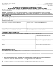 Form F-45009 &quot;Application for Radioactive Material License Authorizing the Use of Sealed Sources in Fixed Gauge Devices&quot; - Wisconsin