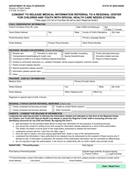 Document preview: Form F-01238 Consent to Release Medical Information Referral to a Regional Center for Children and Youth With Special Health Care Needs (Cyshcn) - Wisconsin