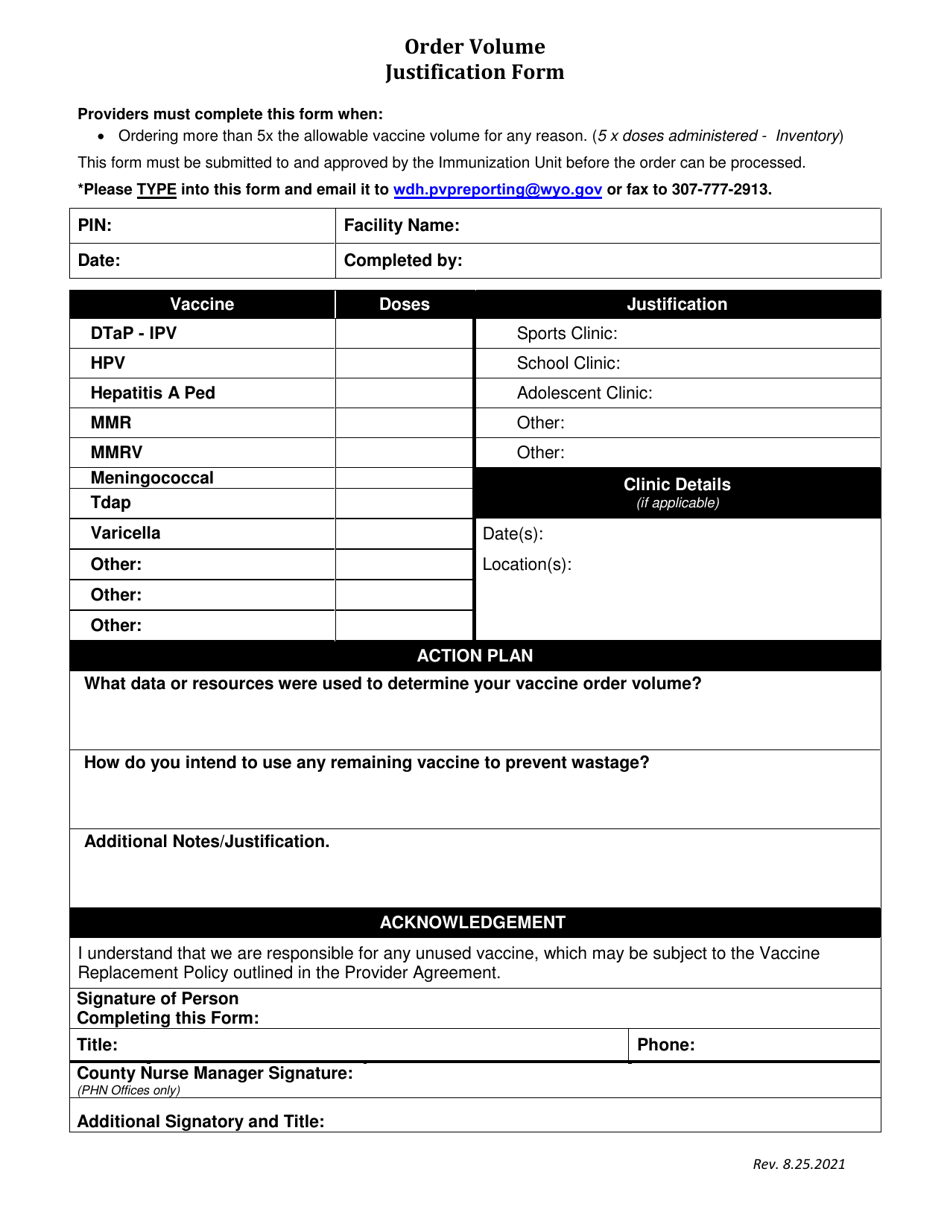 Wyoming Order Volume Justification Form - Fill Out, Sign Online And 