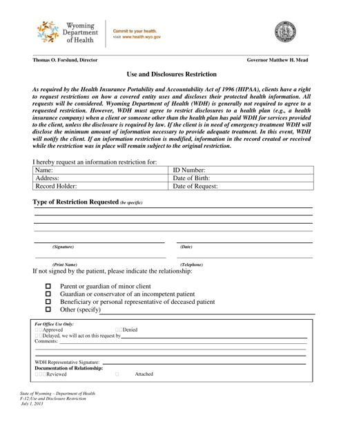Form F-12 Use and Disclosures Restriction - Wyoming