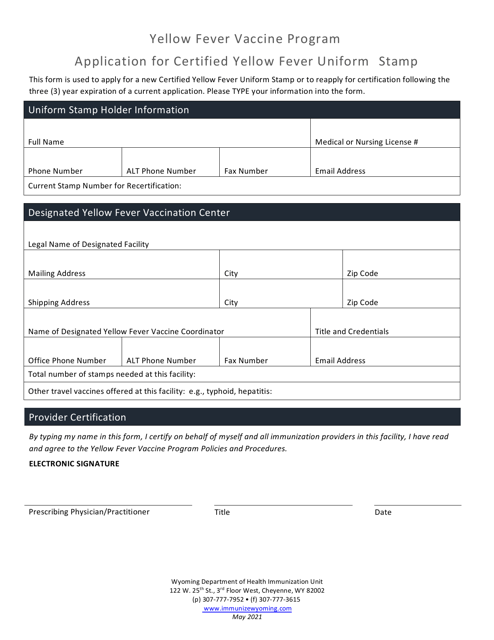 Application for Certified Yellow Fever Uniform Stamp - Yellow Fever Vaccine Program - Wyoming Download Pdf