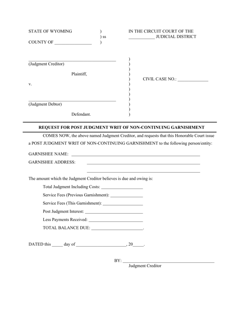 Request for Post Judgment Writ of Non-continuing Garnishment - Wyoming Download Pdf