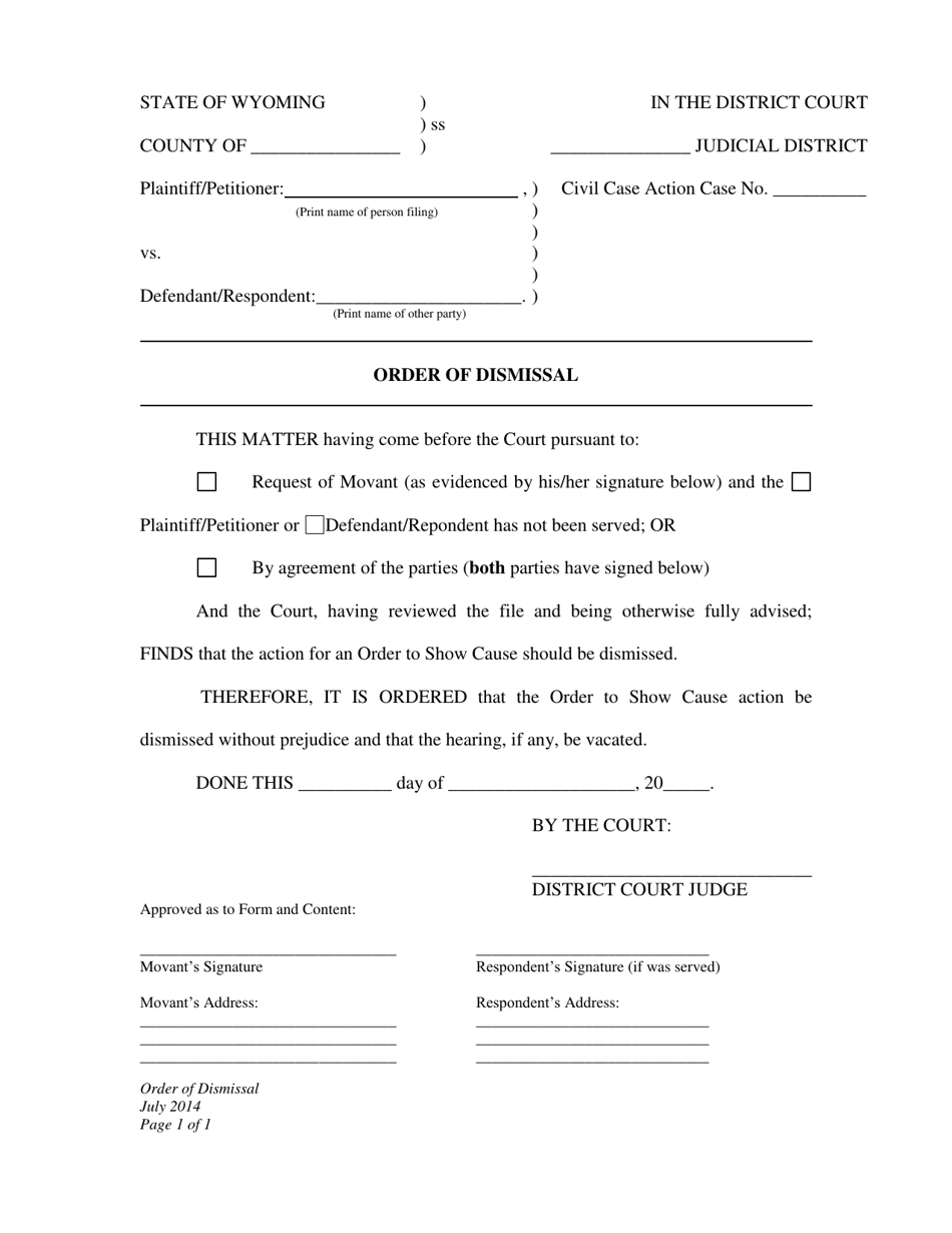 Wyoming Order of Dismissal Order to Show Cause Fill Out Sign