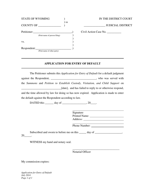 Application for Entry of Default - Establishment of Custody, Visitation and Child Support - Wyoming