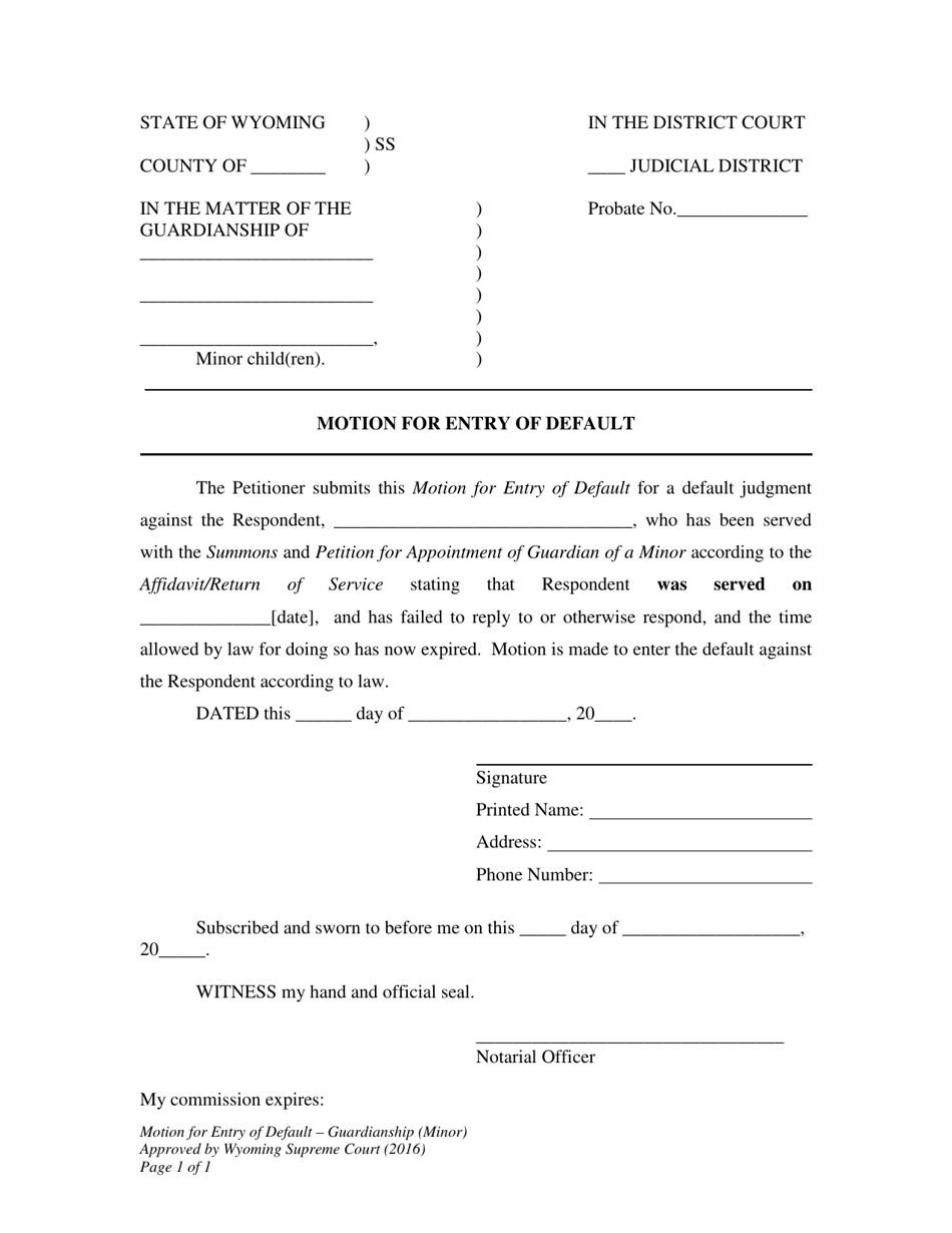 Wyoming Motion for Entry of Default Guardianship (Minor) Fill Out
