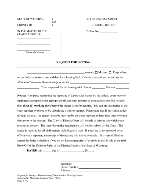 Request for Setting - Termination of Guardianship Hearing (Minor) - Wyoming Download Pdf