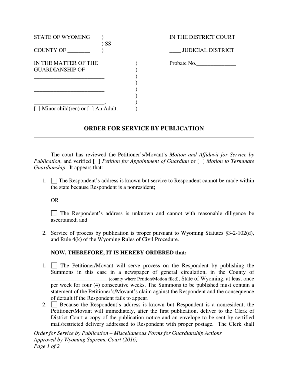 Order for Service by Publication - Miscellaneous Forms for Guardianship Actions - Wyoming, Page 1