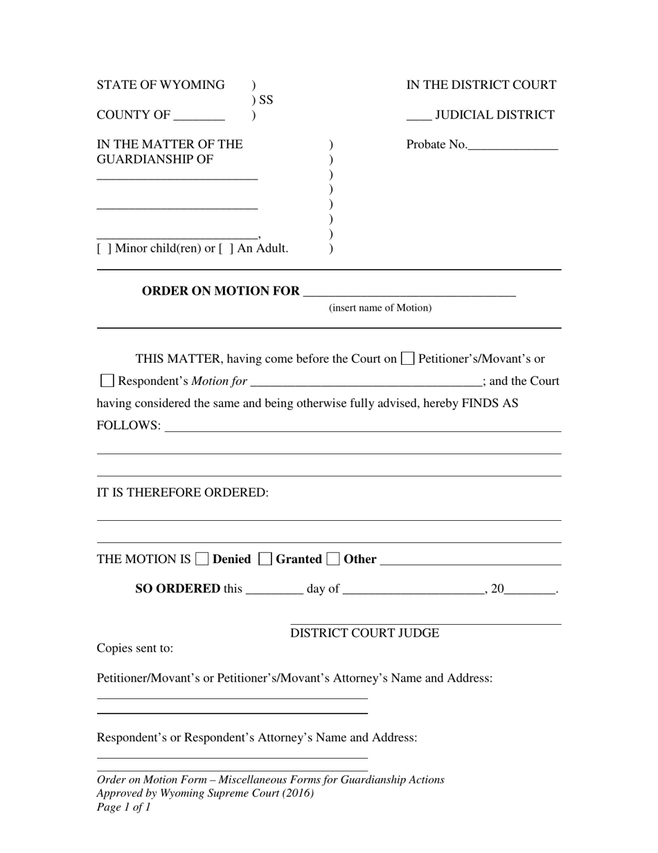 Order on Motion - Miscellaneous Forms for Guardianship Actions - Wyoming, Page 1