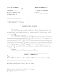 Order Setting Hearing - Miscellaneous Forms for Guardianship Actions - Wyoming