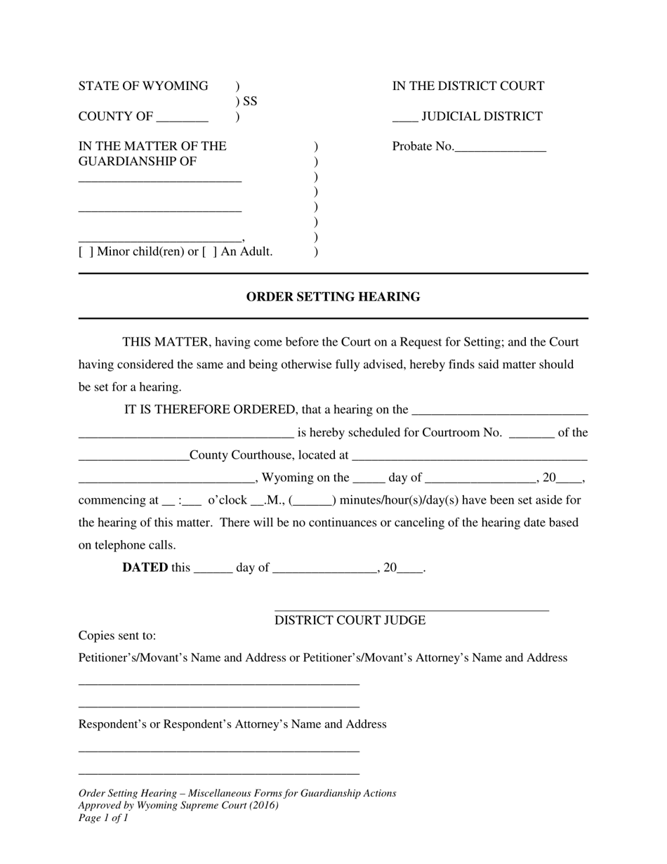 Wyoming order setting hearing miscellaneous forms for guardianship
