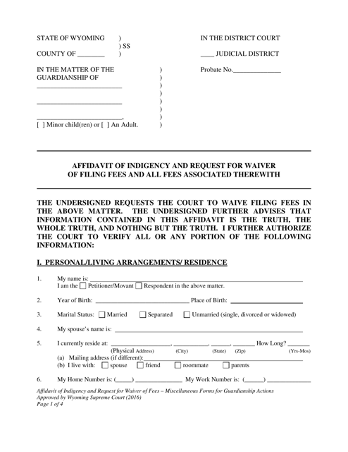 Affidavit of Indigency and Request for Waiver of Filing Fees and All Fees Associated Therewith - Miscellaneous Forms for Guardianship Actions - Wyoming Download Pdf