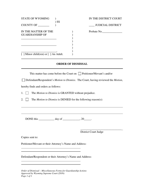 Order of Dismissal - Miscellaneous Forms for Guardianship Actions - Wyoming Download Pdf