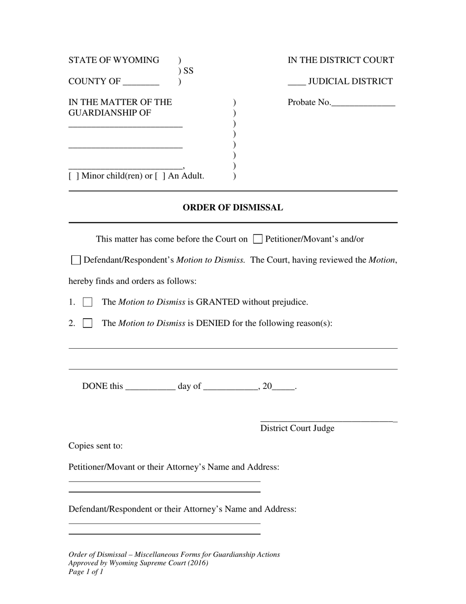 Order of Dismissal - Miscellaneous Forms for Guardianship Actions - Wyoming, Page 1