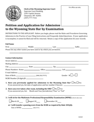 Petition and Application for Admission to the Wyoming State Bar by Examination - Wyoming