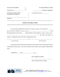 Document preview: Notice of Publication for Change of Name (Adult Name Change) - Wyoming