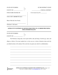 Document preview: Affidavit in Support of Motion for Entry of an Order Providing for Confidentiality (Minor Name Change) - Wyoming