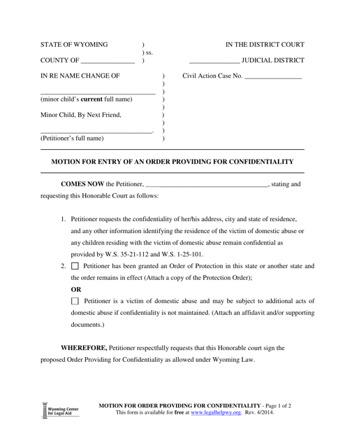 Motion for Entry of an Order Providing for Confidentiality (Minor Name Change) - Wyoming Download Pdf