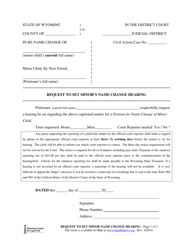 Document preview: Request to Set Minor's Name Change Hearing - Wyoming