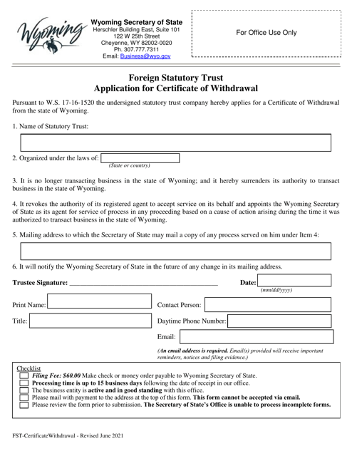 Foreign Statutory Trust Application for Certificate of Withdrawal - Wyoming Download Pdf