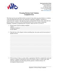 Document preview: Wyoming Election Code Violation Complaint Form - Wyoming