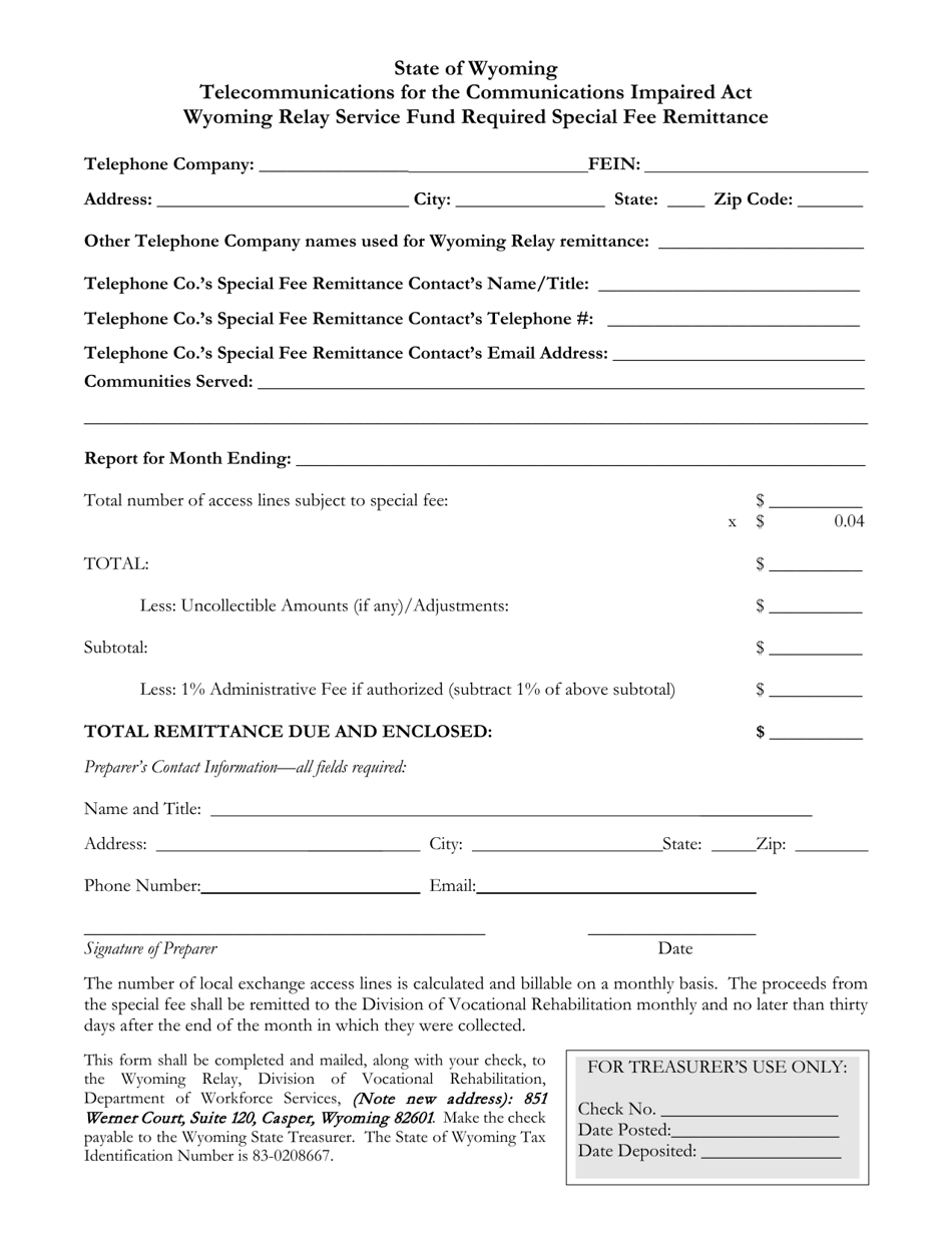 Wyoming Wyoming Relay Service Fund Required Special Fee Remittance Fill Out, Sign Online and