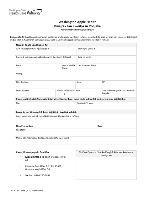 Form HCA12-512 Administrative Hearing Withdrawal - Washington (Marshallese)