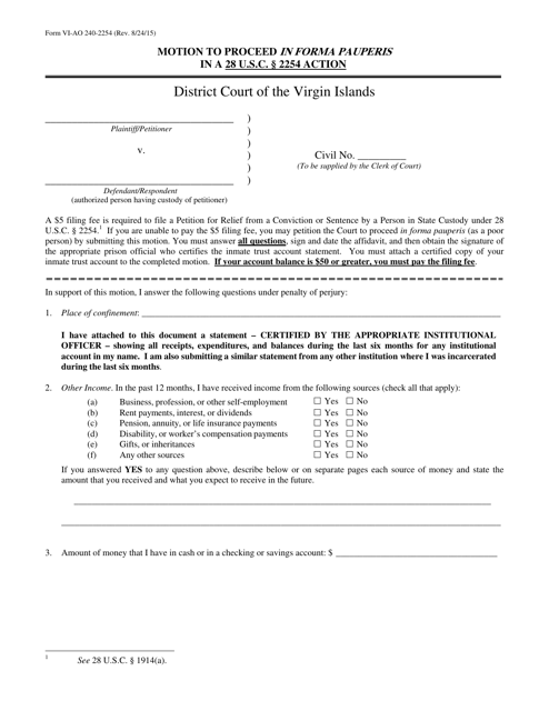 Form VI-AO240-2254 Motion to Proceed in Forma Pauperis in a 28 U.s.c. 2254 Action - Virgin Islands