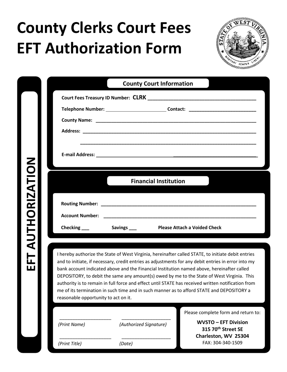 County Clerks Court Fees Eft Authorization Form - West Virginia, Page 1