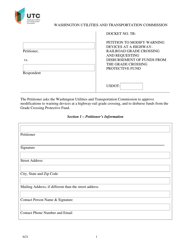 Petition to Modify Warning Devices at a Highway - Railroad Grade Crossing and Requesting Disbursement of Funds From the Grade Crossing Protective Fund - Washington