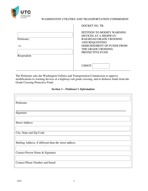 Petition to Modify Warning Devices at a Highway - Railroad Grade Crossing and Requesting Disbursement of Funds From the Grade Crossing Protective Fund - Washington Download Pdf