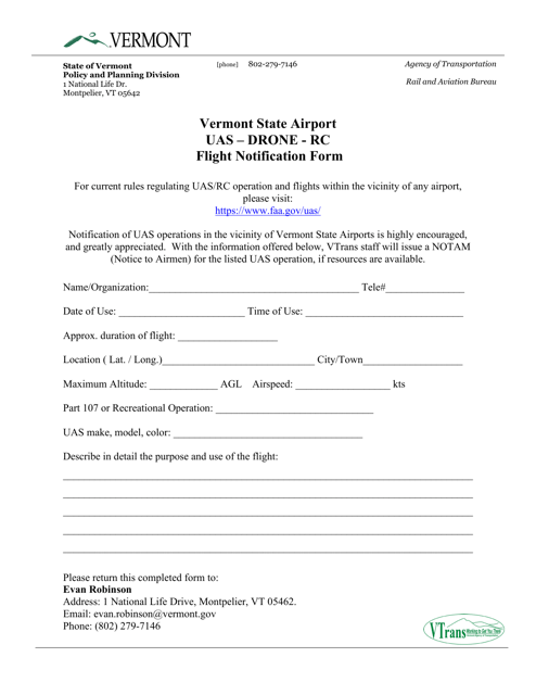 Vermont State Airport Uas - Drone - RC Flight Notification Form - Vermont