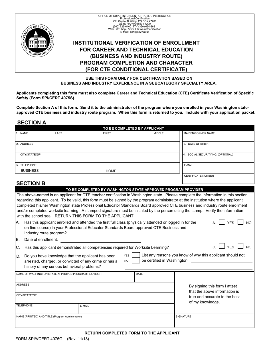 Form SPI/VCERT4075G-1 Institutional Verification of Enrollment for Career and Technical Education (Business and Industry Route) Program Completion and Character (For Cte Conditional Certificate) - Washington, Page 1