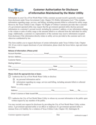 &quot;Customer Authorization for Disclosure of Information Maintained by the Water Utility&quot; - City of Fort Worth, Texas