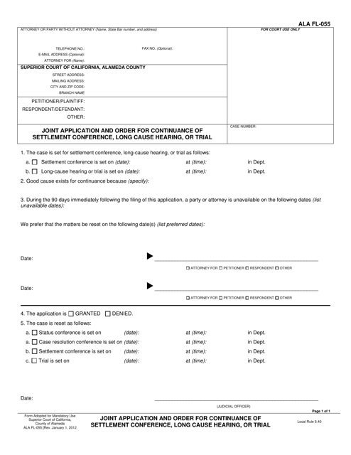 Form ALA FL-055 Joint Application and Order for Continuance of Settlement Conference, Long Cause Hearing, or Trial - County of Alameda, California