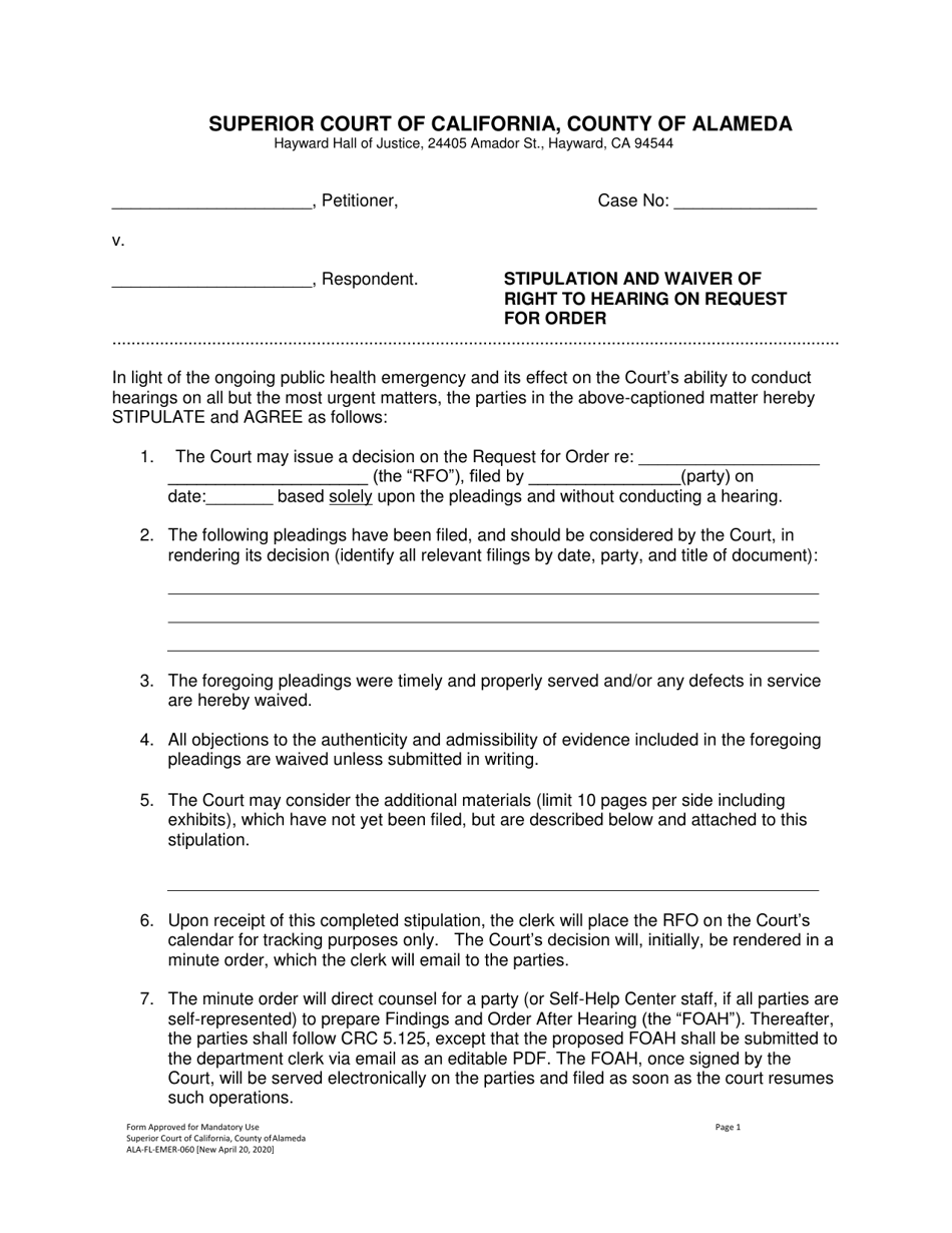 Form ALA-FL-EMER-060 Stipulation and Waiver of Right to Hearing on Request for Order - County of Alameda, California, Page 1