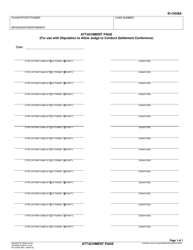 Document preview: Form RI-CI028A Attachment Page for Stipulation to Allow Judge to Conduct Settlement Conference - County of Riverside, California