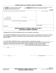 Document preview: Form RI-OTS04 Order Pursuant to Penal Code 4011.6/1367.1 Discharge Summary Ordered - County of Riverside, California