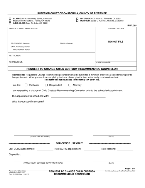 Form RI-FL065 Request to Change Child Custody Recommending Counselor - County of Riverside, California
