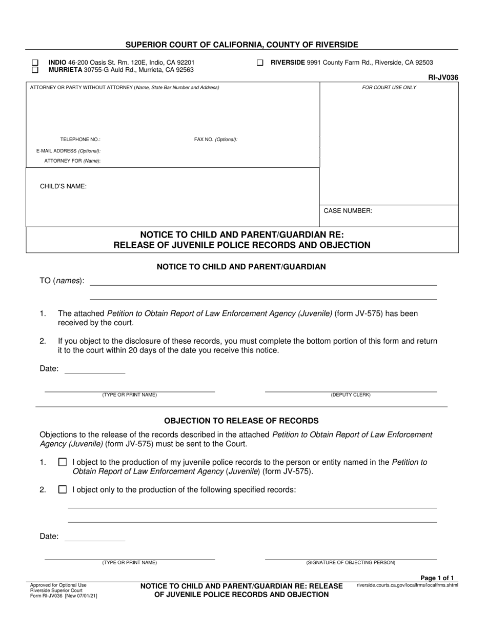Form RI-JV036 Notice to Child and Parent / Guardian Re: Release of Juvenile Police Records and Objection - County of Riverside, California, Page 1