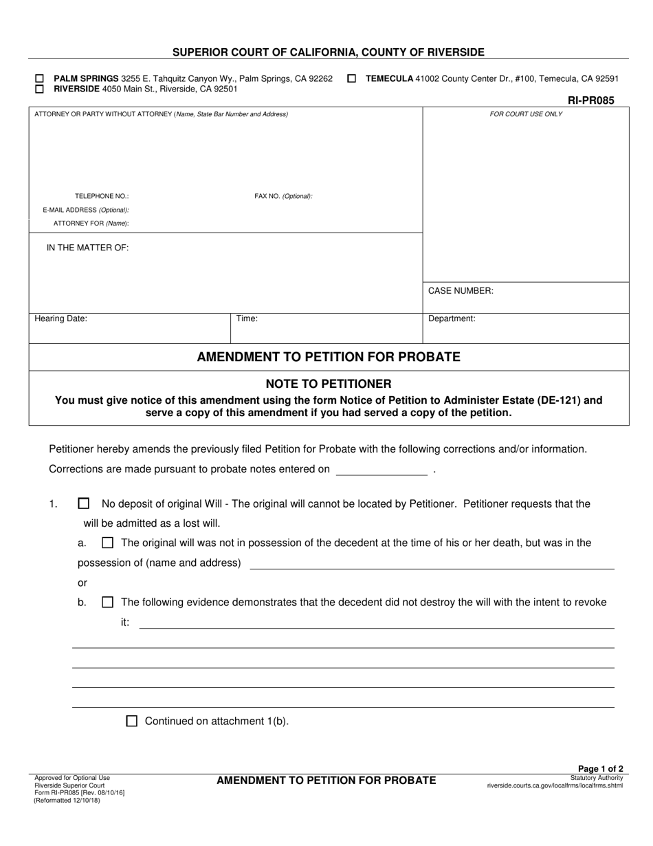 Form RI-PR085 Amendment to Petition for Probate - County of Riverside, California, Page 1