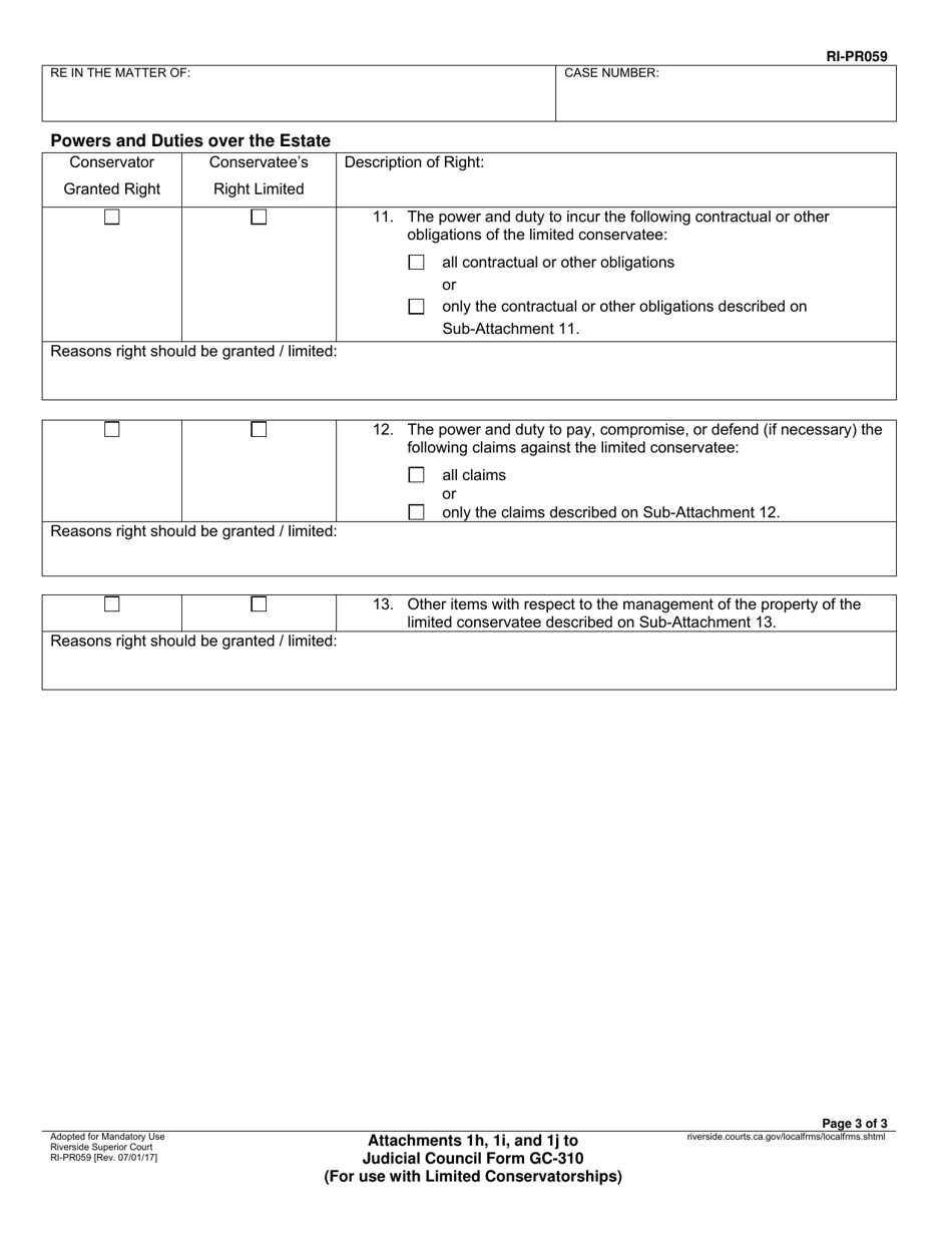 Form RI-PR059 Attachments 1h, 1i, and 1j to Judicial Council Form Gc-310 (For Use With Limited Conservatorships) - County of Riverside, California, Page 3