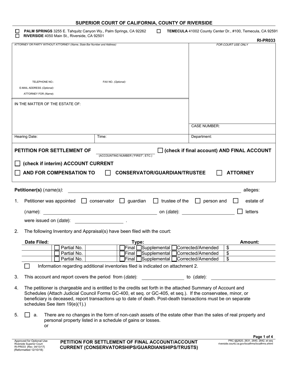 Form RI-PR033 Petition for Settlement of Final Account / Account Current (Conservatorships / Guardianships / Trusts) - County of Riverside, California, Page 1