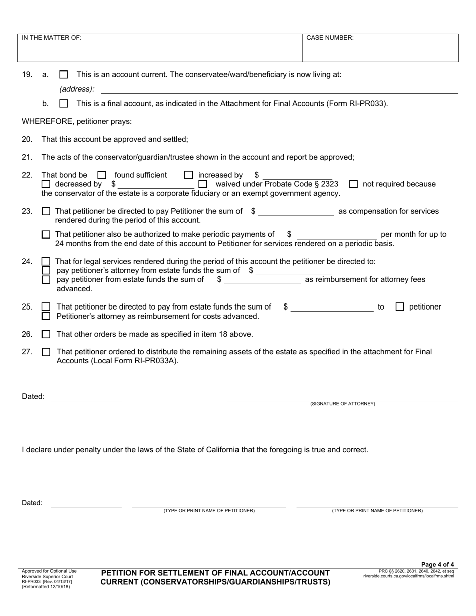 Form RI-PR033 Petition for Settlement of Final Account / Account Current (Conservatorships / Guardianships / Trusts) - County of Riverside, California, Page 4