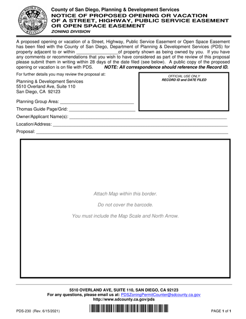 Form PDS230 Notice of Proposed Opening or Vacation of a Street, Highway, Public Service Easement or Open Space Easement - County of San Diego, California