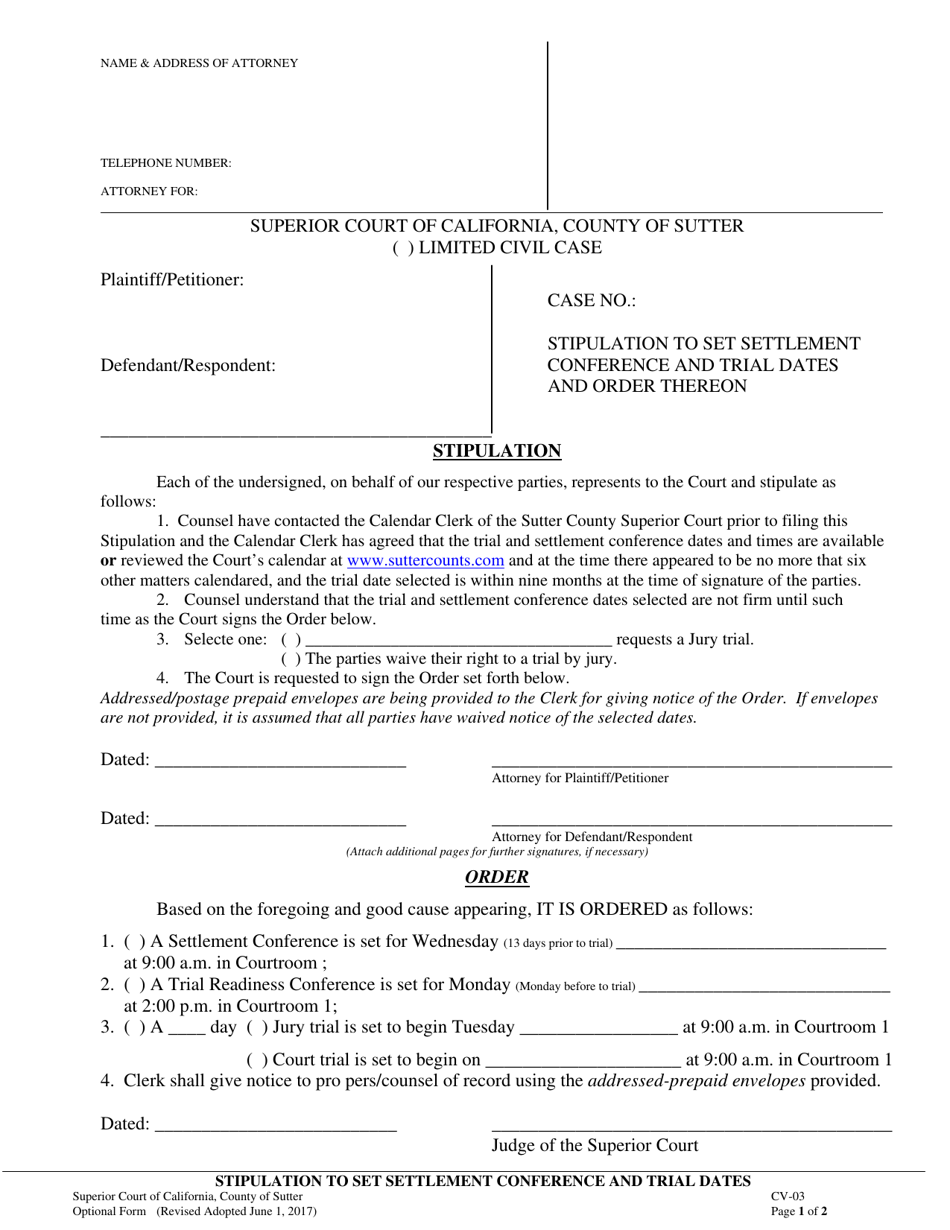 Form CV-03 Stipulation to Set Settlement Conference and Trial Dates - County of Sutter, California, Page 1